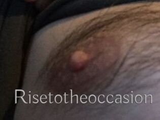 Risetotheoccasion