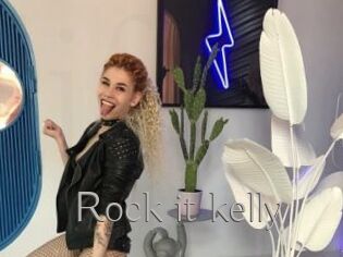 Rock_it_kelly