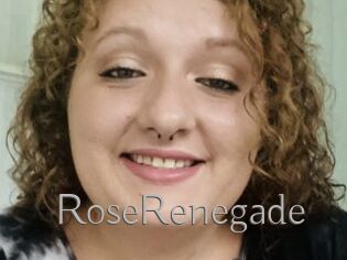 RoseRenegade