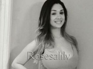 Rosesalily