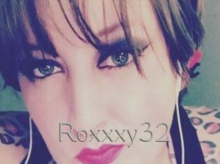 Roxxxy32