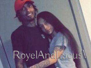 RoyelAndLucus