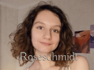 Roseschmidt