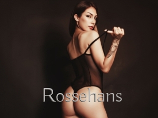Rossehans