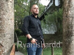 Ryanishardd