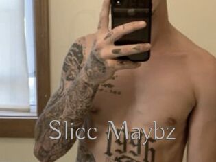 Slicc_Maybz