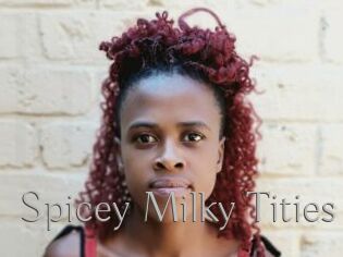 Spicey_Milky_Tities