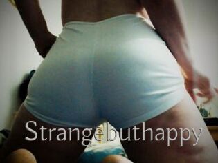 Strangebuthappy