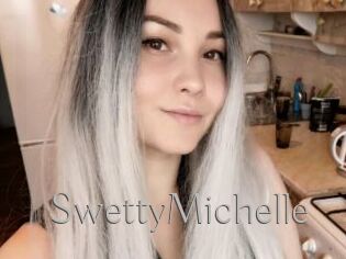 SwettyMichelle