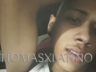 THOMASXLATINO