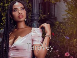 TaraVey