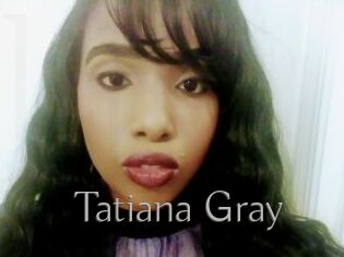 Tatiana_Gray