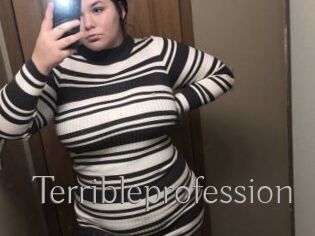 Terribleprofession