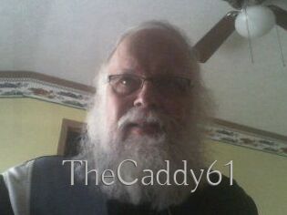 TheCaddy61