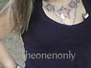 Theonenonly