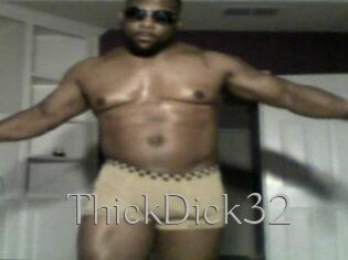 ThickDick32
