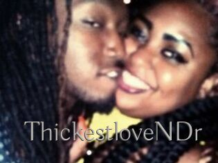 ThickestloveNDr