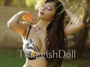 ThuggishDoll
