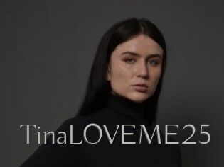 TinaLOVEME25
