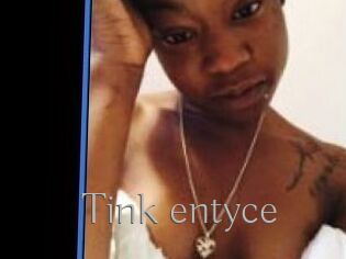 Tink_entyce