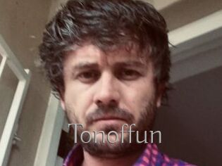 Tonoffun