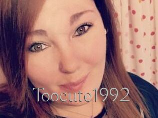 Toocute1992