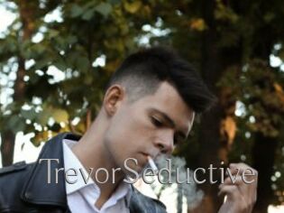 TrevorSeductive
