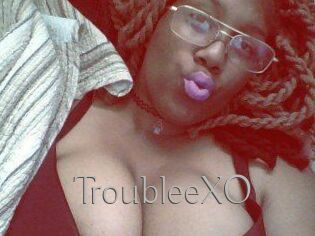TroubleeXO