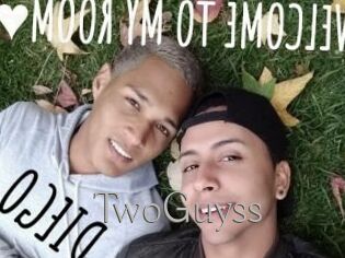 TwoGuyss