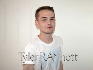 TylerRAYhott