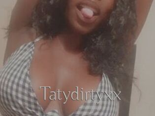 Tatydirtyxx