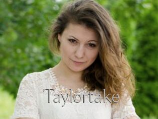 Taylortake