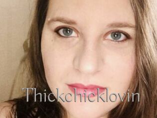 Thickchicklovin