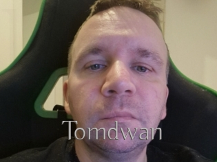 Tomdwan