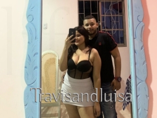 Travisandluisa