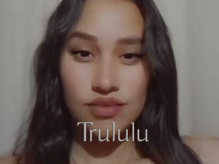 Trululu