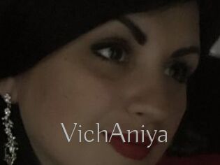 VichAniya