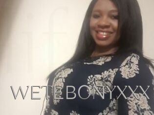 WETEBONYXXX