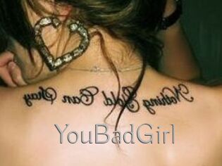 YouBadGirl