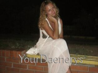 YourDaenerys